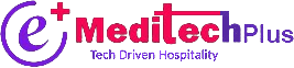 eMeditech Plus – Tech Driven Hospitality